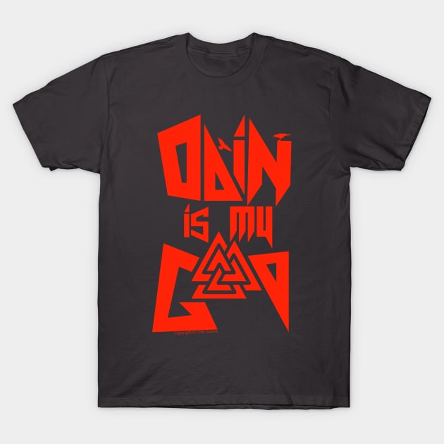 Odin is my God, Red Logo T-Shirt by Odin Asatro